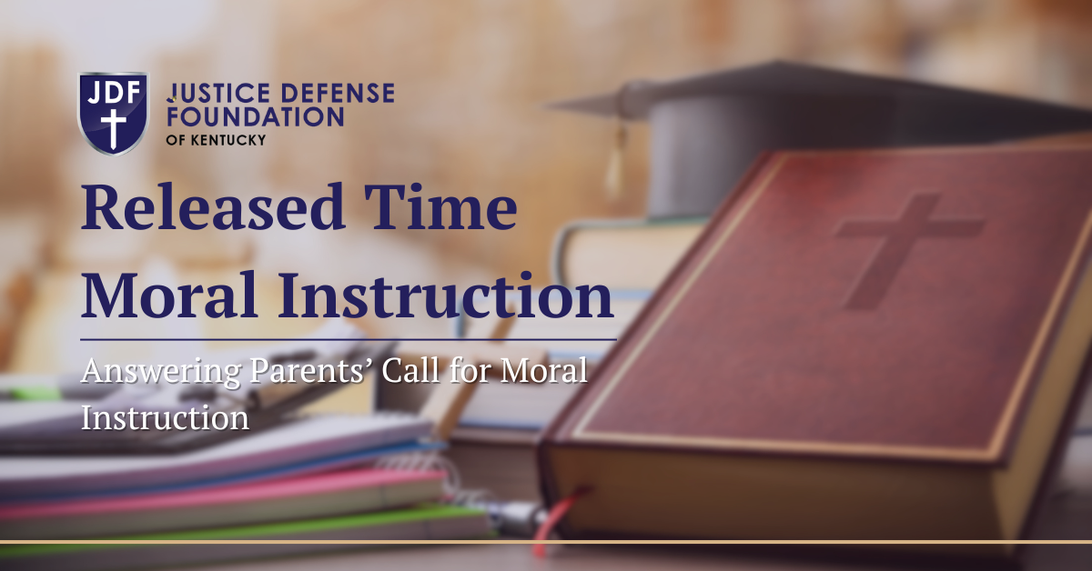 Released Time Moral Instruction: Restoring Morality in Schools